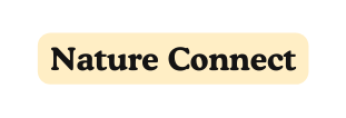 Nature Connect